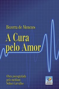 A Cura pelo Amor
