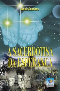 A Sacerdotisa da Esperança