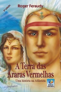 A Terra das Araras Vermelhas