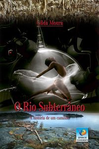 O Rio Subterrâneo