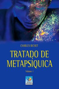 Tratado de Metapsíquica – Vol. 1