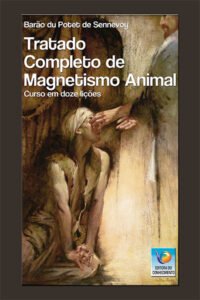 Tratado Completo de Magnetismo Animal