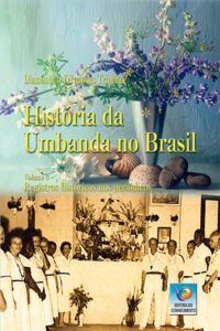 História da Umbanda no Brasil – Vol. 6