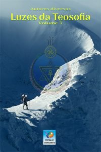 Luzes da Teosofia – Vol. 3