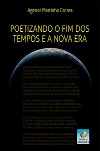 Poetizando o Final dos Tempos e a Nova Era