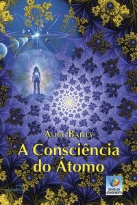 A Consciência do Átomo