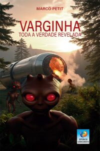Varginha: Toda Verdade Revelada